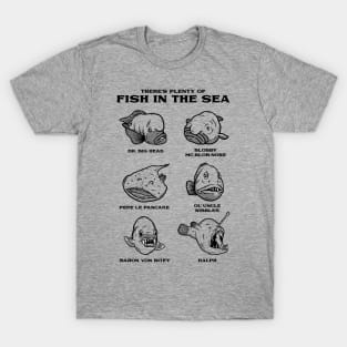 Plenty Of Ugly Fish In The Sea - Ugly Fish Meme T-Shirt